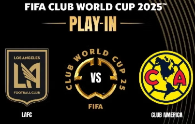 世俱杯D组焦点战：洛杉矶FC vs 突尼斯希望 前瞻