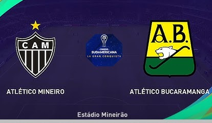 南美俱乐部杯：米内罗竞技 vs 布卡拉曼加 前瞻